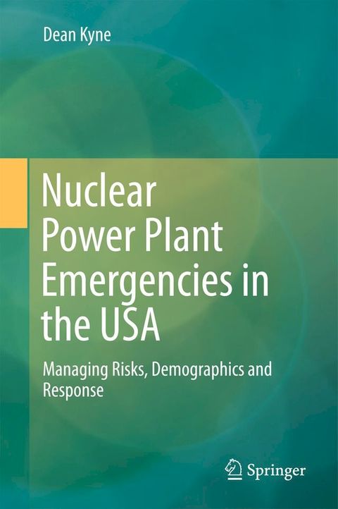 Nuclear Power Plant Emergencies in the USA(Kobo/電子書)