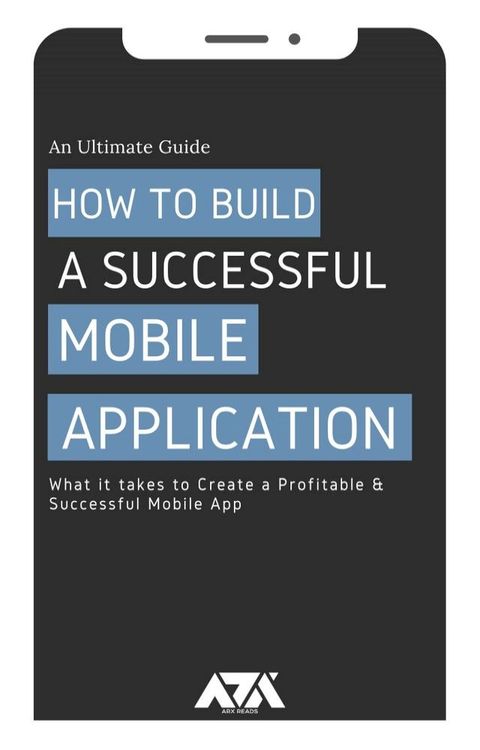 How to Build a Successful Mobile Application(Kobo/電子書)