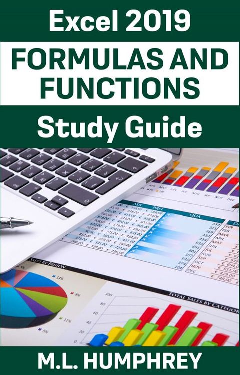 Excel 2019 Formulas and Functions Study Guide(Kobo/電子書)