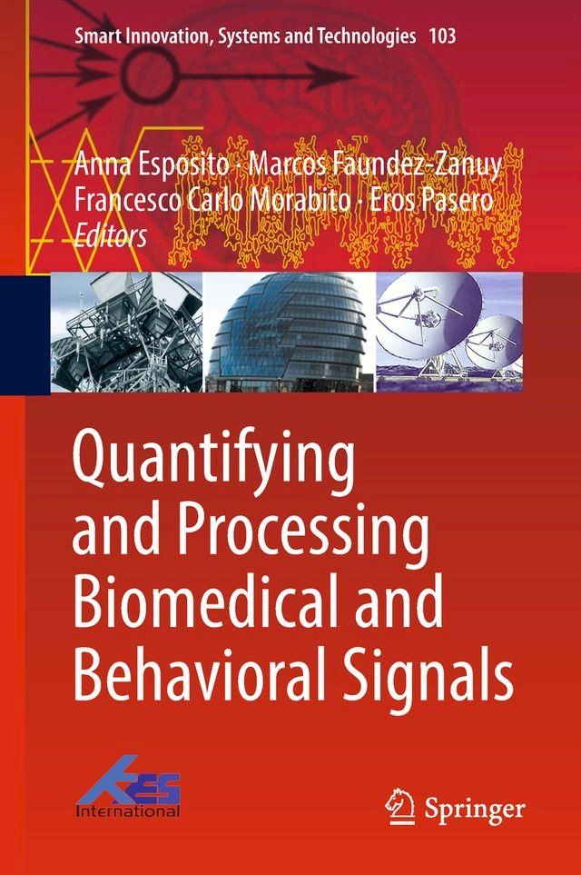  Quantifying and Processing Biomedical and Behavioral Signals(Kobo/電子書)