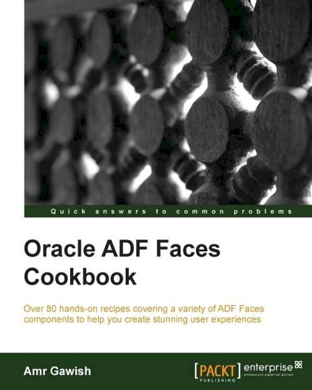  Oracle ADF Faces Cookbook(Kobo/電子書)