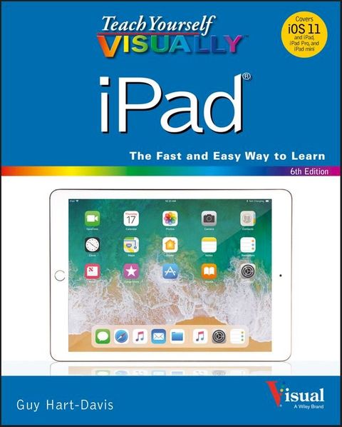 Teach Yourself VISUALLY iPad(Kobo/電子書)