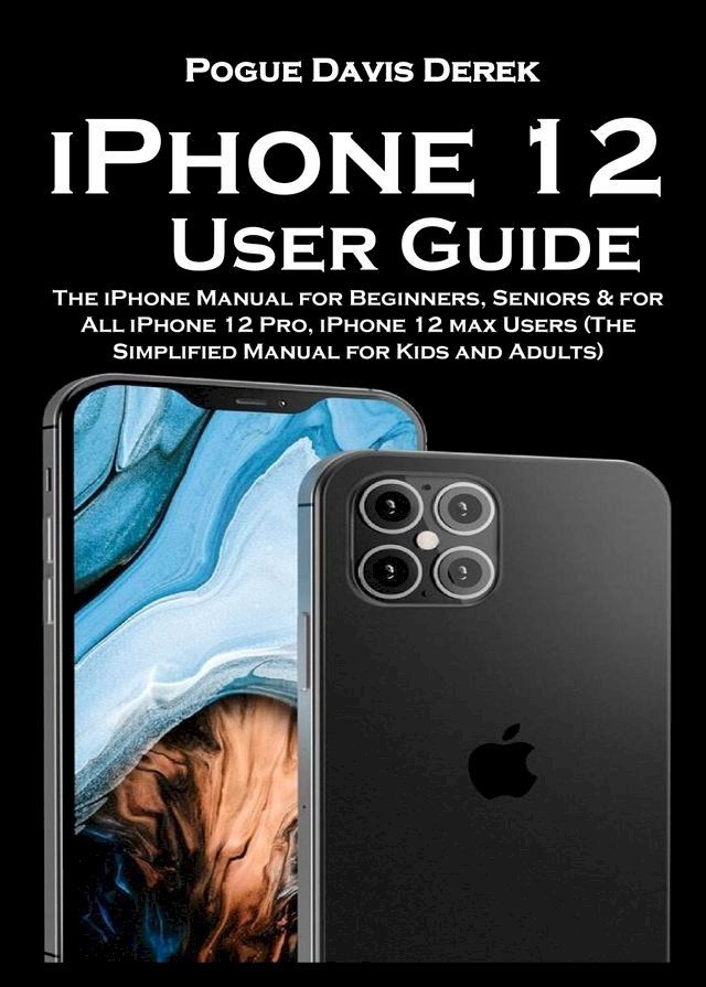  iPhone 12 User Guide(Kobo/電子書)