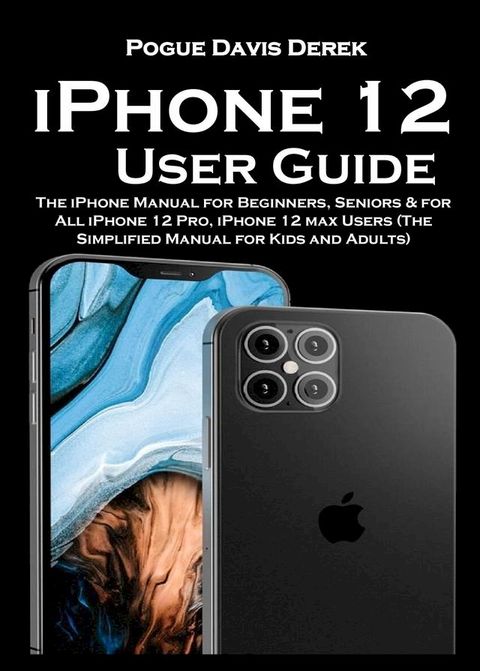 iPhone 12 User Guide(Kobo/電子書)