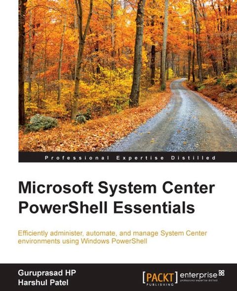 Microsoft System Center PowerShell Essentials(Kobo/電子書)