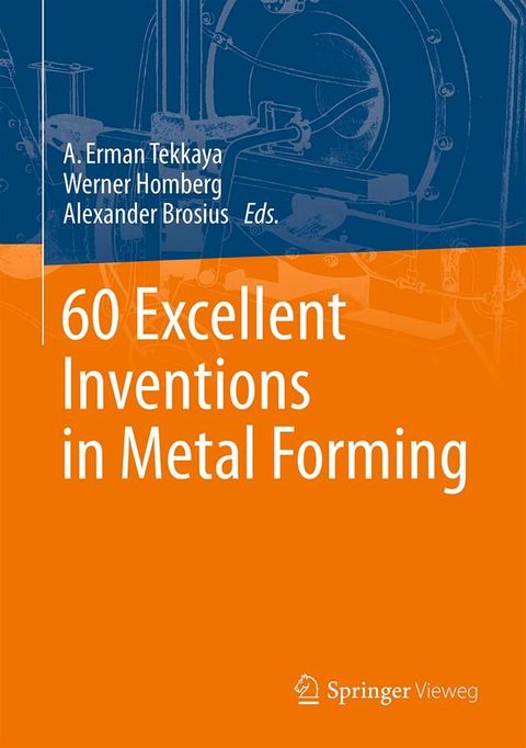 60 Excellent Inventions in Metal Forming(Kobo/電子書)