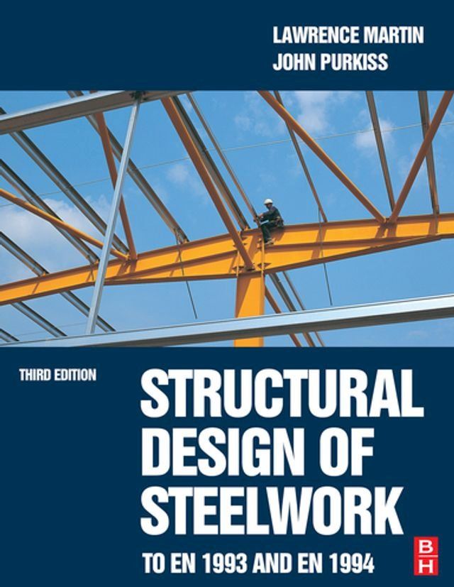  Structural Design of Steelwork to EN 1993 and EN 1994(Kobo/電子書)