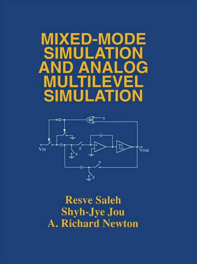  Mixed-Mode Simulation and Analog Multilevel Simulation(Kobo/電子書)