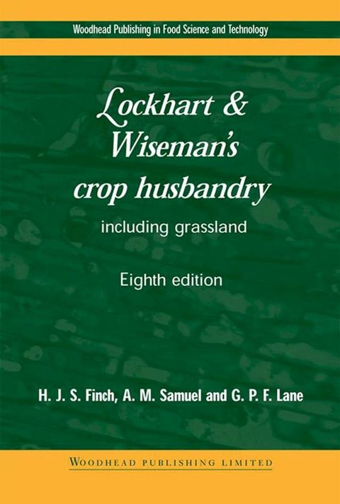 Lockhart and Wiseman’s Crop Husbandry Including Grassland(Kobo/電子書)