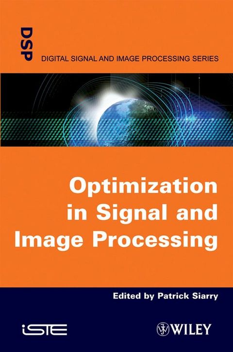 Optimisation in Signal and Image Processing(Kobo/電子書)