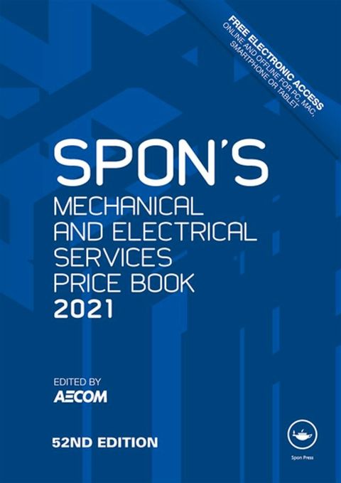 Spon's Mechanical and Electrical Services Price Book 2021(Kobo/電子書)