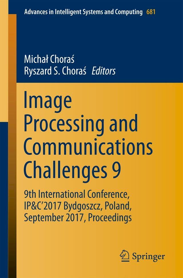  Image Processing and Communications Challenges 9(Kobo/電子書)