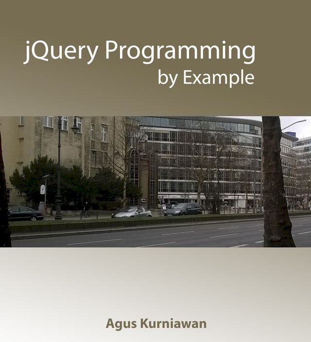  jQuery Programming by Example(Kobo/電子書)