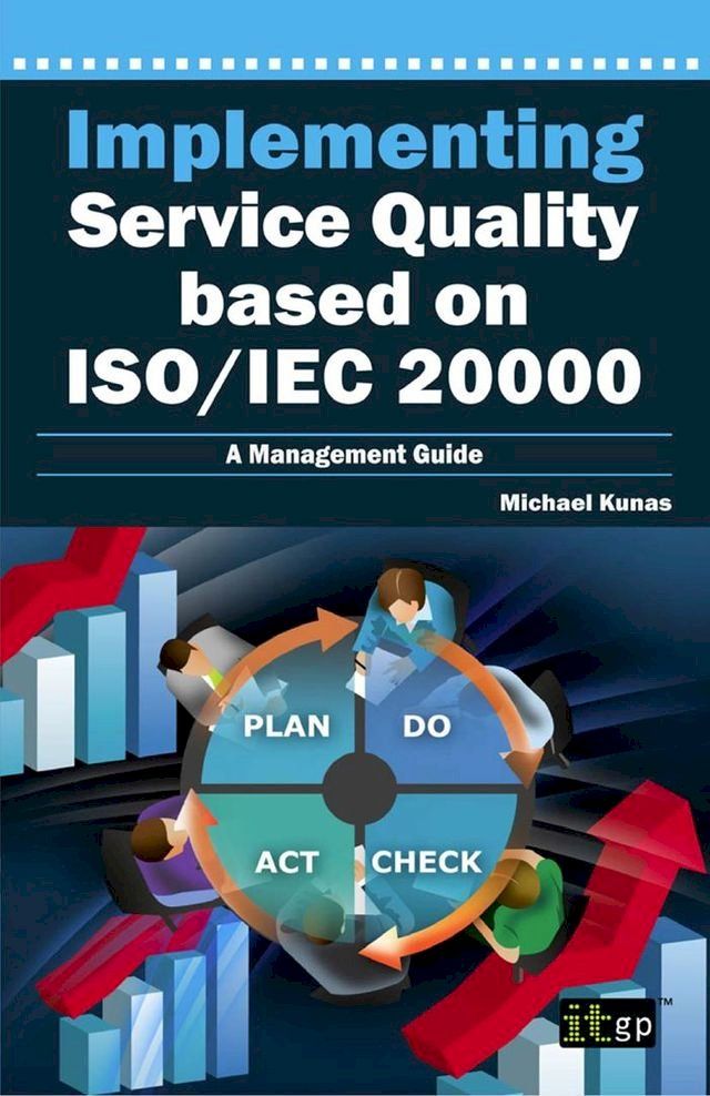  Implementing Service Quality based on ISO/IEC 20000(Kobo/電子書)