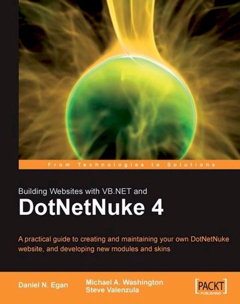 Building Websites with VB.NET and DotNetNuke 4(Kobo/電子書)