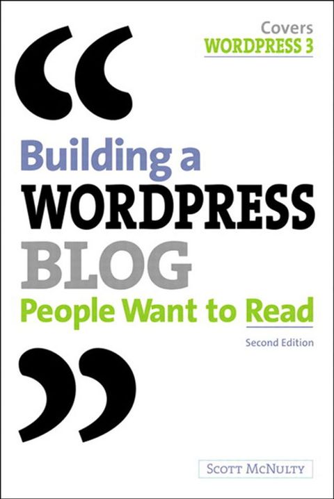 Building a WordPress Blog People Want to Read(Kobo/電子書)