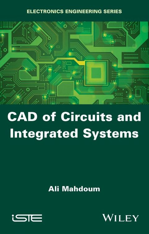 CAD of Circuits and Integrated Systems(Kobo/電子書)