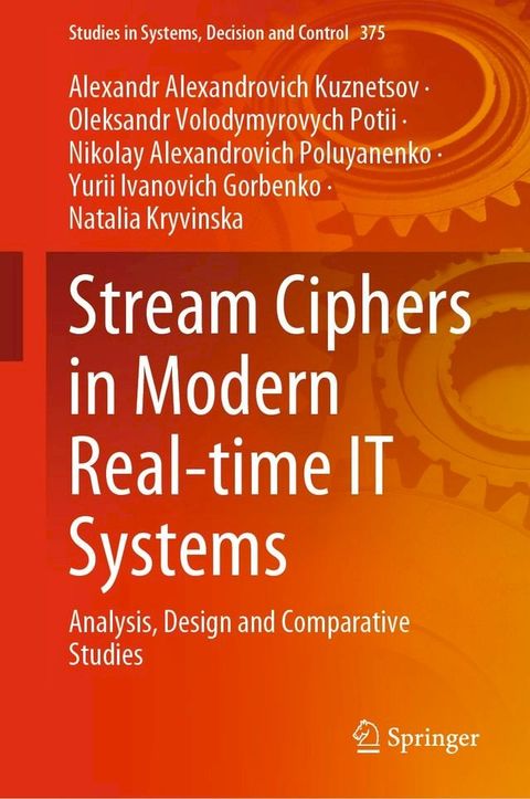 Stream Ciphers in Modern Real-time IT Systems(Kobo/電子書)