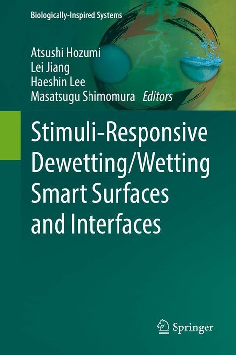 Stimuli-Responsive Dewetting/Wetting Smart Surfaces and Interfaces(Kobo/電子書)