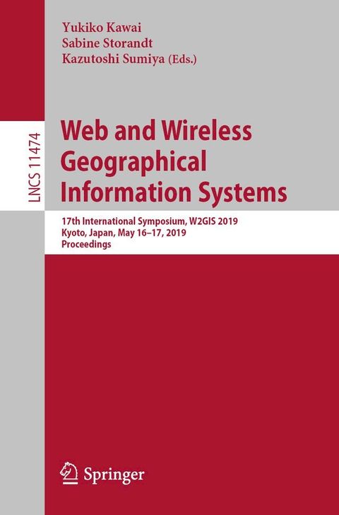 Web and Wireless Geographical Information Systems(Kobo/電子書)