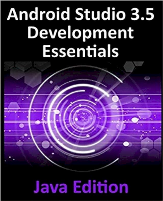  Android Studio 3.5 Development Essentials - Java Edition(Kobo/電子書)