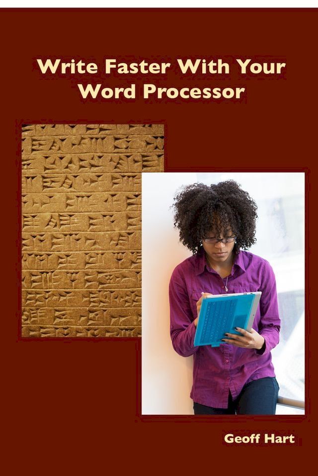  Write Faster With Your Word Processor(Kobo/電子書)