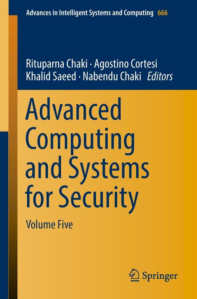  Advanced Computing and Systems for Security(Kobo/電子書)