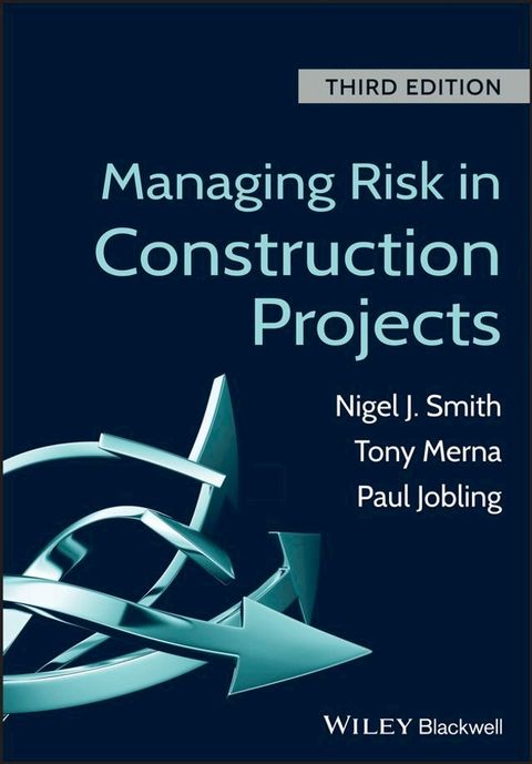 Managing Risk in Construction Projects(Kobo/電子書)