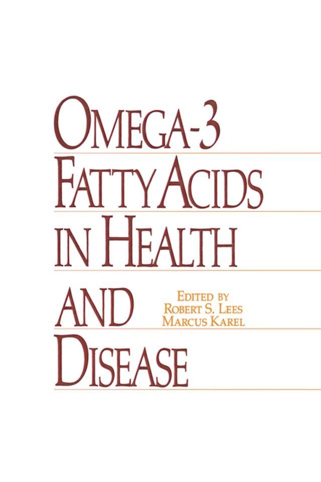  Omega-3 Fatty Acids in Health and Disease(Kobo/電子書)