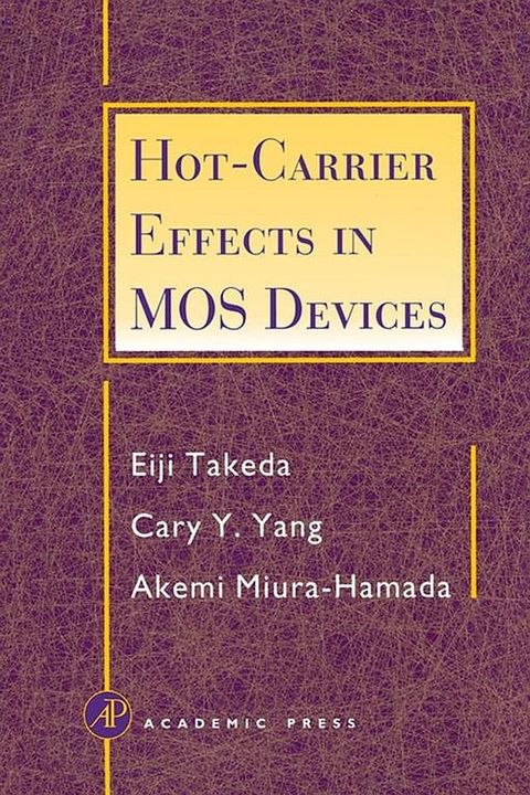 Hot-Carrier Effects in MOS Devices(Kobo/電子書)