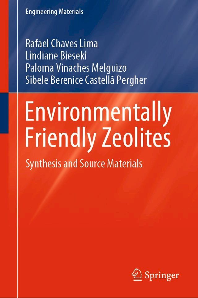  Environmentally Friendly Zeolites(Kobo/電子書)