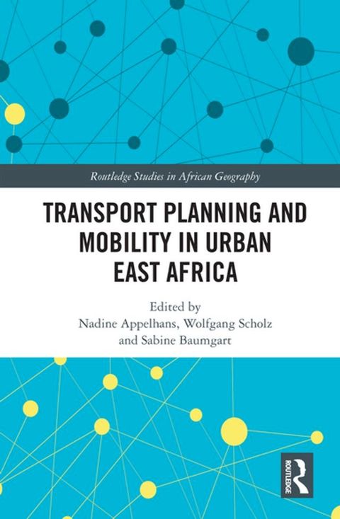 Transport Planning and Mobility in Urban East Africa(Kobo/電子書)