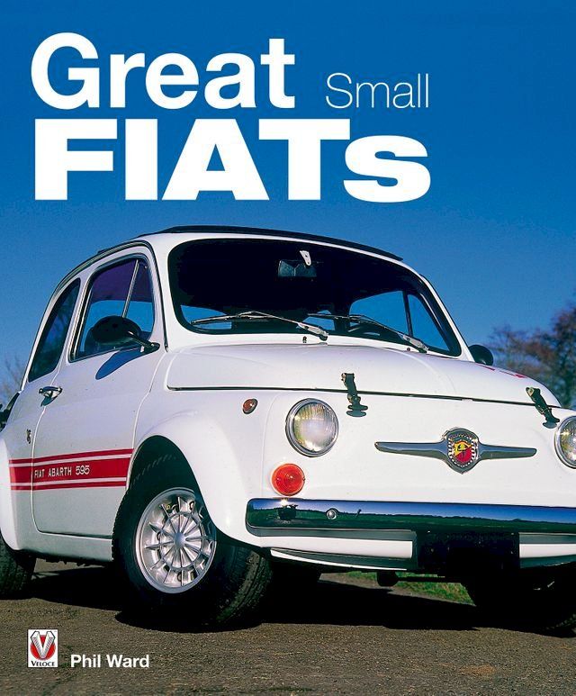  Great Small Fiats(Kobo/電子書)