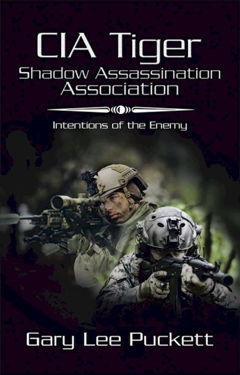 Cia Tiger Shadow Assassination Association(Kobo/電子書)