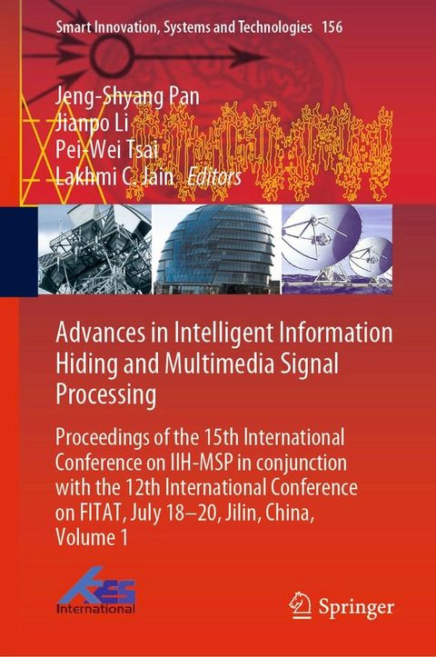 Advances in Intelligent Information Hiding and Multimedia Signal Processing(Kobo/電子書)