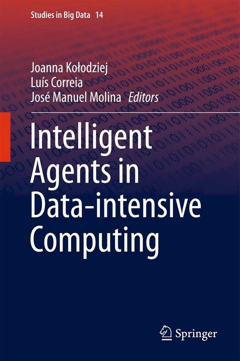 Intelligent Agents in Data-intensive Computing(Kobo/電子書)