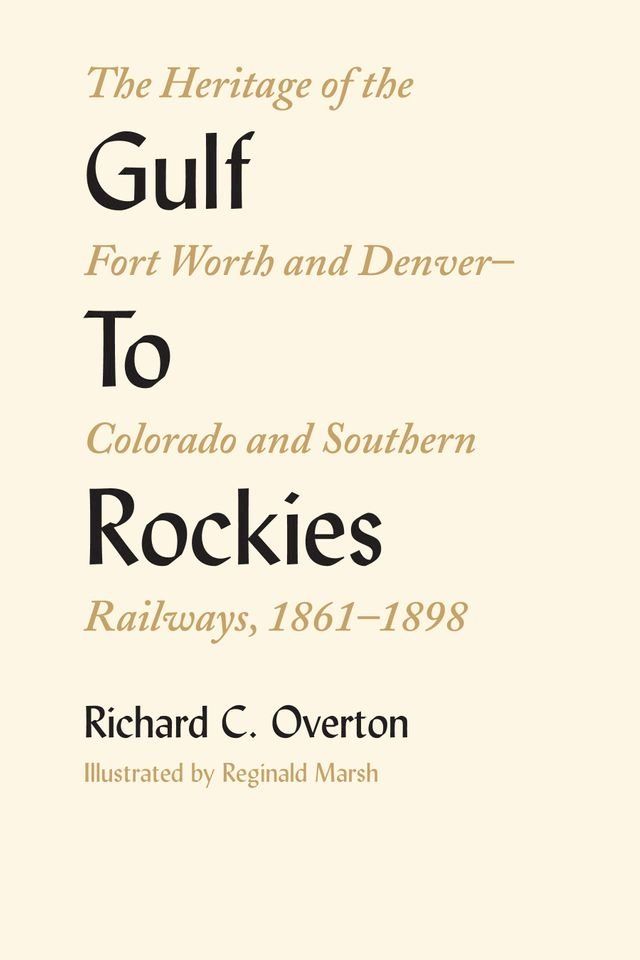  Gulf To Rockies(Kobo/電子書)