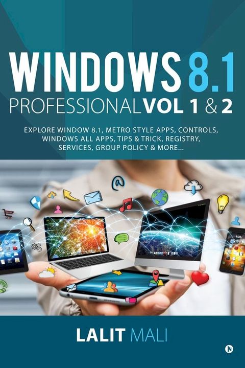 Windows 8.1 professional Volume 1 and Volume 2(Kobo/電子書)