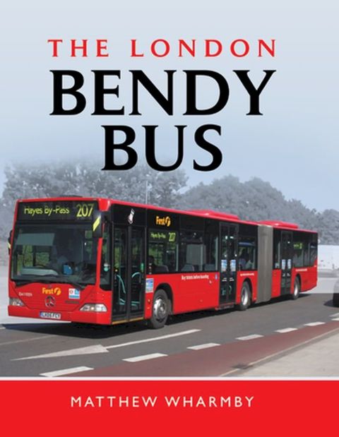 The London Bendy Bus(Kobo/電子書)