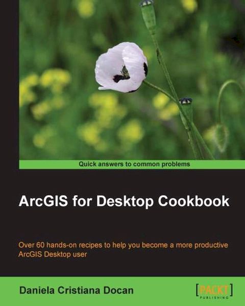 ArcGIS for Desktop Cookbook(Kobo/電子書)