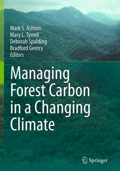 Managing Forest Carbon in a Changing Climate(Kobo/電子書)