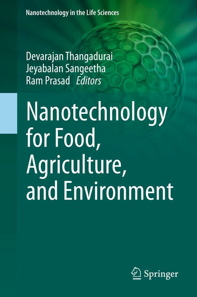  Nanotechnology for Food, Agriculture, and Environment(Kobo/電子書)