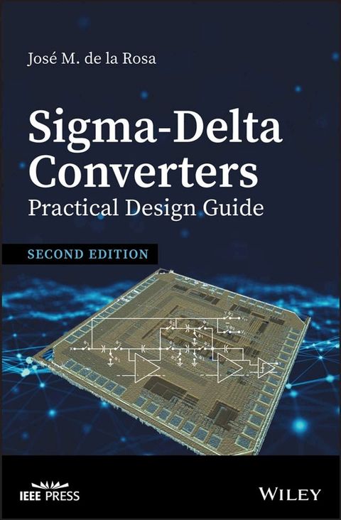 Sigma-Delta Converters: Practical Design Guide(Kobo/電子書)