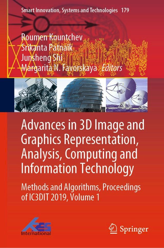  Advances in 3D Image and Graphics Representation, Analysis, Computing and Information Technology(Kobo/電子書)