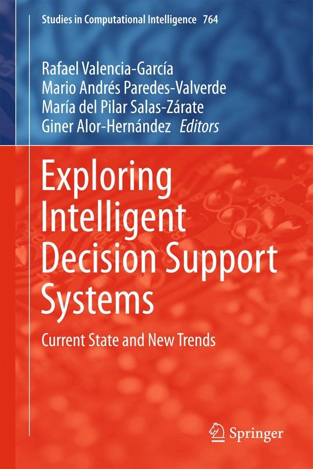  Exploring Intelligent Decision Support Systems(Kobo/電子書)