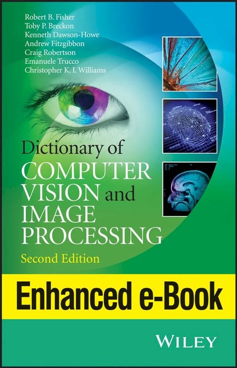 Dictionary of Computer Vision and Image Processing, Enhanced Edition(Kobo/電子書)