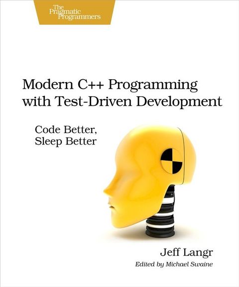 Modern C++ Programming with Test-Driven Development(Kobo/電子書)