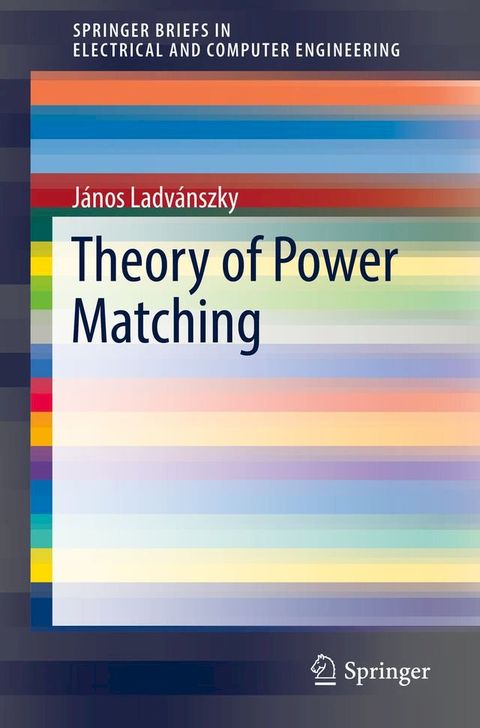 Theory of Power Matching(Kobo/電子書)