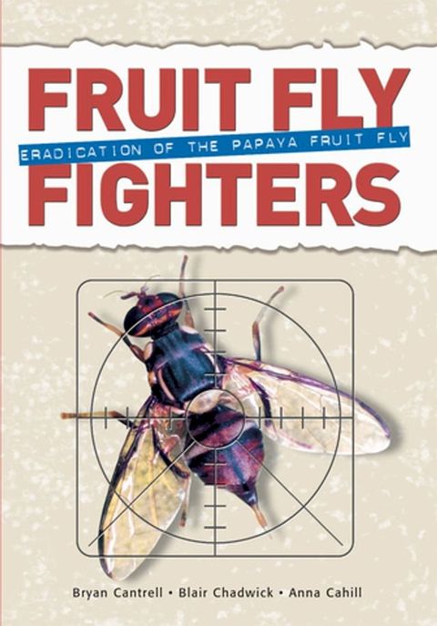 Fruit Fly Fighters(Kobo/電子書)