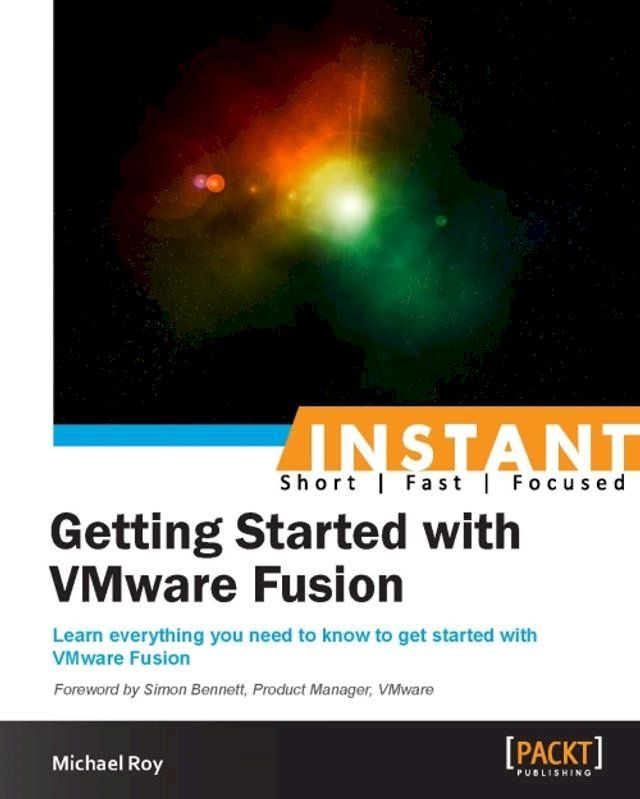  Instant Getting Started with VMware Fusion(Kobo/電子書)